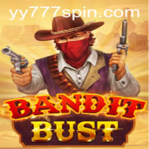BanditBust: A Thrilling Adventure with YY777